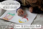 Pointillism Painting with Cotton Buds from The Artful Parent Book