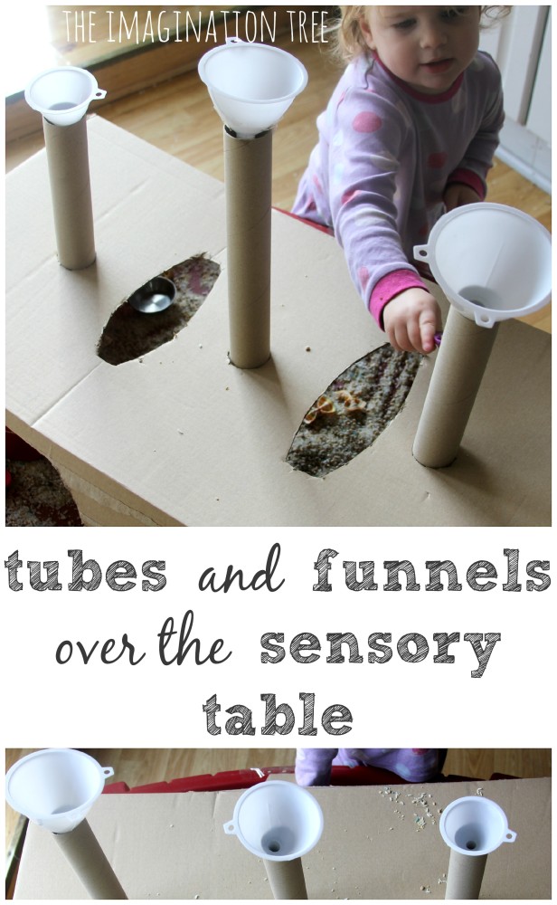 Make a box over the sensory table for tubes and funnels